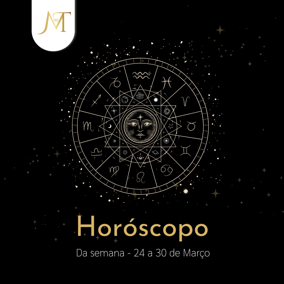 Horóscopo 24 de Março a 30 de Março Rede Brasil